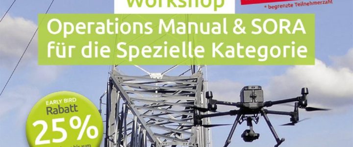 Workshop Operations Manual & SORA für Drohnenflüge in der Speziellen Kategorie (Workshop | Online)