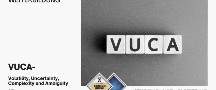 VUCA | Seminar | Schulung | Training (Webinar | Online)