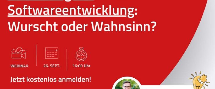 Nachhaltigkeit in der Softwareentwicklung: Wurscht oder Wahnsinn? (Webinar | Online)