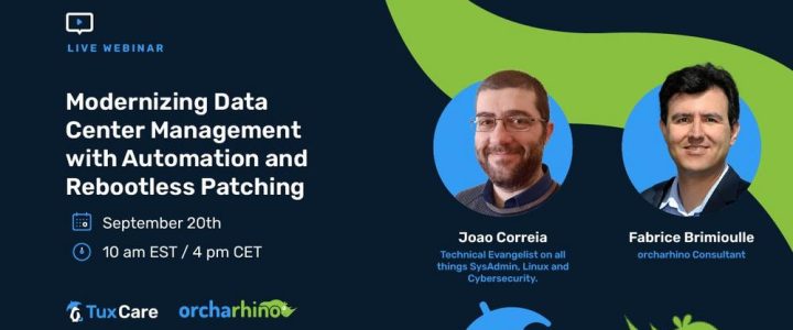 Modernizing Data Center Management with Automation and Rebootless Patching (Webinar | Online)