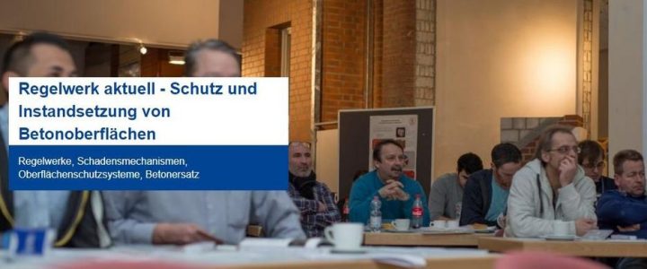 Regelwerk aktuell – Schutz und Instandsetzung von Betonoberflächen | HEIDELBERG (Seminar | Heidelberg)