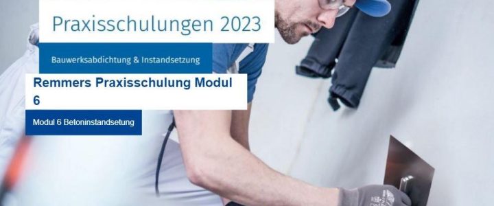 Remmers Praxisschulung Modul 6 | MÜNSTER (Schulung | Münster)