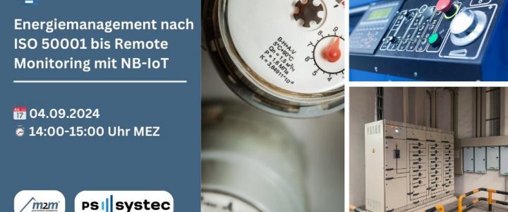 Partnerwebinar: Energiemanagement nach ISO 50001 bis Remote Monitoring mit NB-IoT (Webinar | Online)