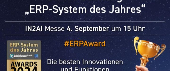 ERP-System des Jahres 2024 // Preisverleihung auf der IN2AI Dortmund (Messe | Online)