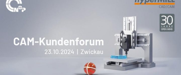 CAM-Kundenforum (Konferenz | Zwickau)