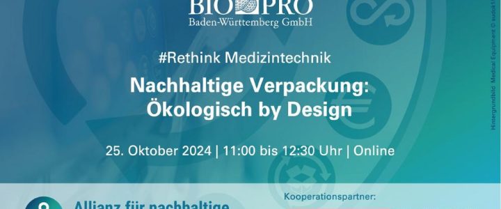 #Rethink Medizintechnik | Nachhaltige Verpackungen: Ökologisch by Design (Webinar | Online)