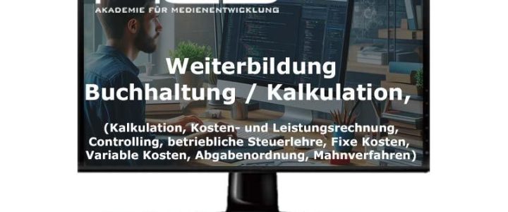 Weiterbildung in Buchhaltung, Kalkulation und Controlling (Schulung | Berlin)