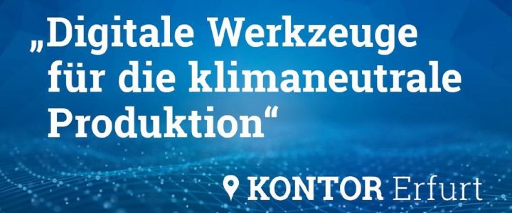 ZO.RRO II Konferenz 2024 – Digitale Werkzeuge für die klimaneutrale Produktion (Konferenz | Erfurt)