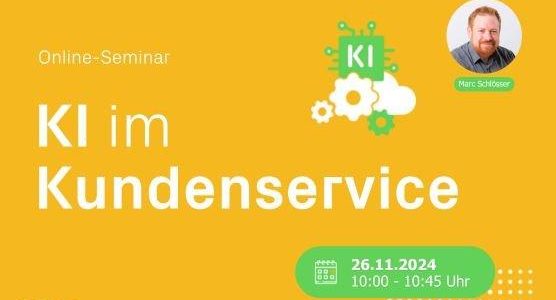 KI im Kundenservice (Seminar | Online)