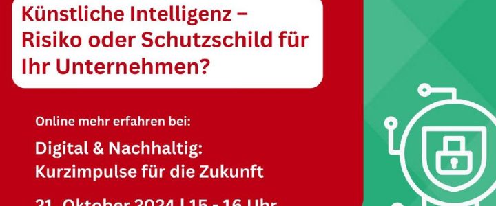 Online-Impulsvortrag: Wie Sie Ihr Unternehmen mit KI vor Cyberangriffen schützen können (Vortrag | Online)