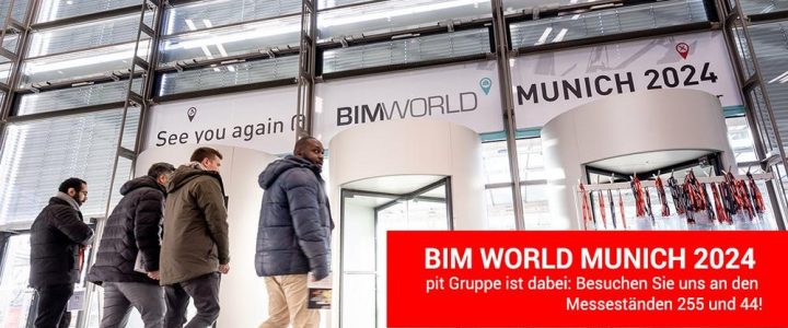 BIM World MUNICH 2024 – Wir sind dabei! (Messe | München)