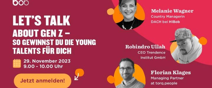 Webinar: Let’s talk about Gen Z – So gewinnst du die Young Talents für dich (Webinar | Online)