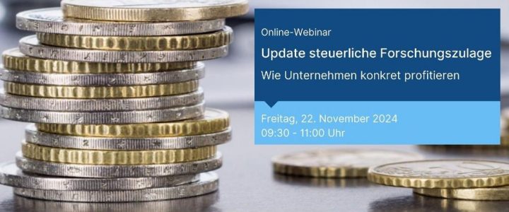 Expertengespräch: Updates steuerliche Forschungszulage – Wie Unternehmen konkret profitieren (Webinar | Online)