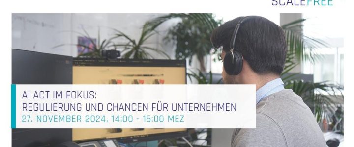 AI Act im Fokus: Regulierung und Chancen für Unternehmen (Webinar | Online)