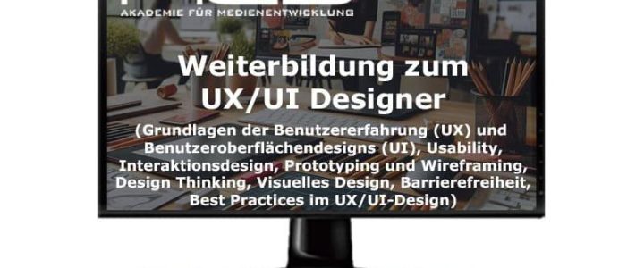 100%ige Förderung für die UX/UI-Designer-Weiterbildung durch Bildungsgutschein (Schulung | Berlin)