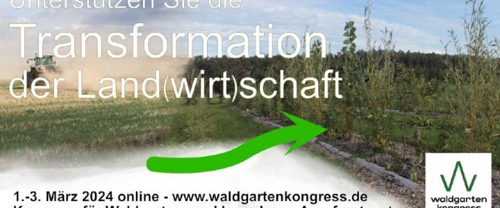 5. Stammtisch für Waldgarten- und komplexe Agroforstsysteme am Dienstag 13.2.2024 um 19:30 Uhr (Networking | Online)