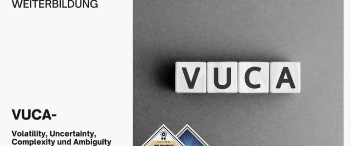 VUCA Fachseminar (Seminar | Stuttgart)