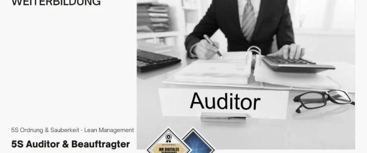 5S Auditor & Beauftragter | Seminar | Schulung | Training (Seminar | Frankfurt am Main)