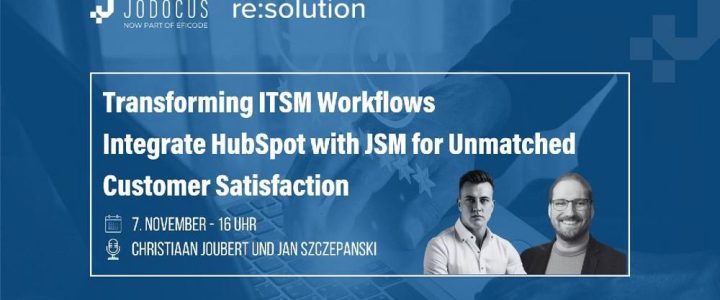 Transforming ITSM Workflows: Integrate HubSpot with JSM for Unmatched Customer Satisfaction (Webinar | Online)