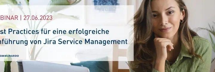 Webinar: Warum On-Prem-Kunden jetzt Jira Service Management Cloud pilotieren sollten (Webinar | Online)