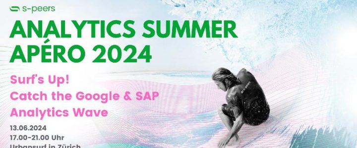 Surf’s Up! Catch the Google & SAP Analytics Wave (Kongress | Zürich)