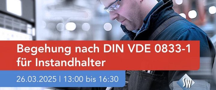 Normgerechte Begehungen nach DIN VDE 0833-1 (Schulung | Online)