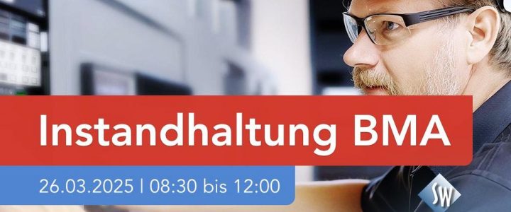 Instandhaltung BMA (Schulung | Online)