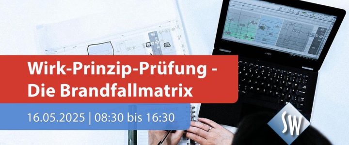 Wirk-Prinzip-Prüfung – Die Brandfallmatrix (Schulung | Online)