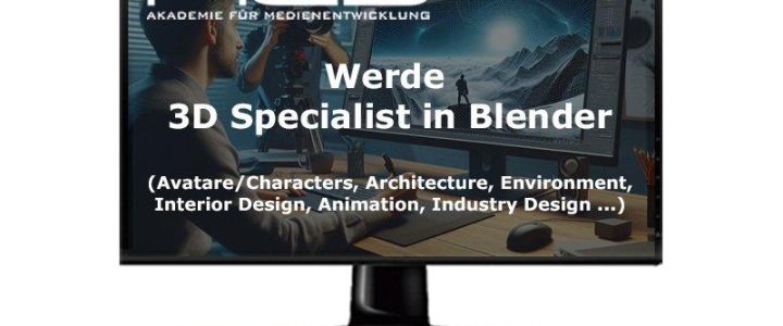 3D Specialist – Weiterbildung mit Bildungsgutschein ab 31. März 2025 (Schulung | Berlin)